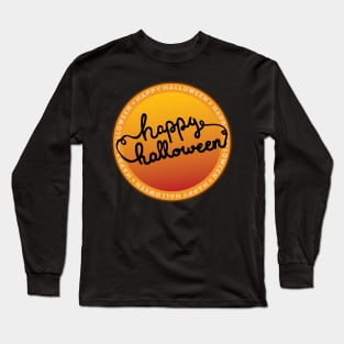 Happy Halloween Handwritten Circle Design Long Sleeve T-Shirt